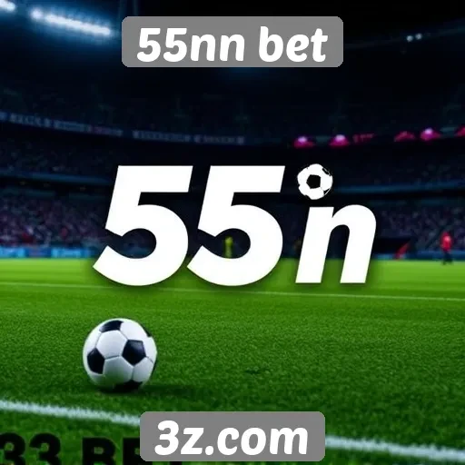 Novidades e atualizações no 55nn bet em 2025