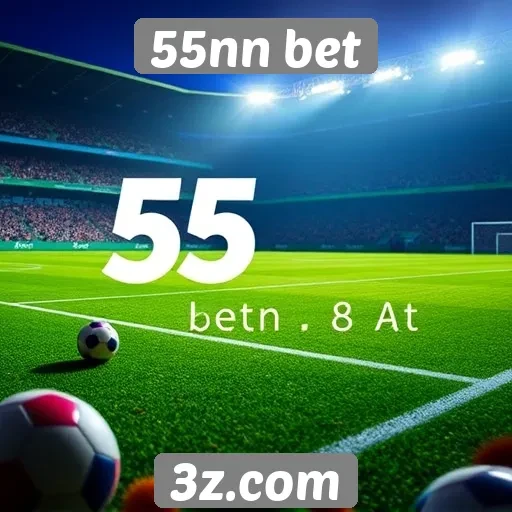 Promoções e bônus oferecidos pela 55nn bet